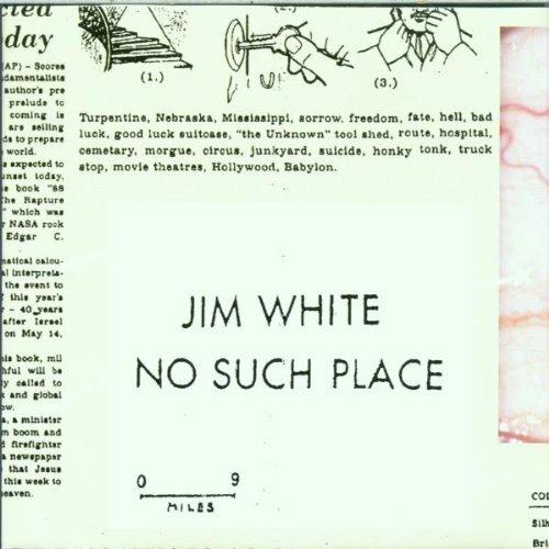 No Such Place - CD Audio di Jim White