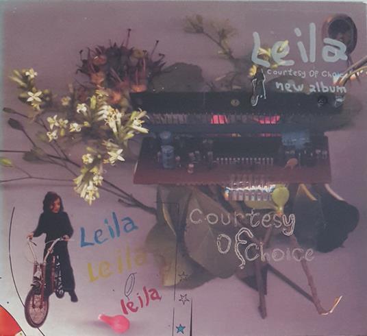 Courtesy Of Choice - CD Audio di Leila