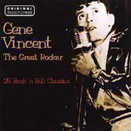 Gene Vincent - The Great Rocker - CD Audio di Gene Vincent