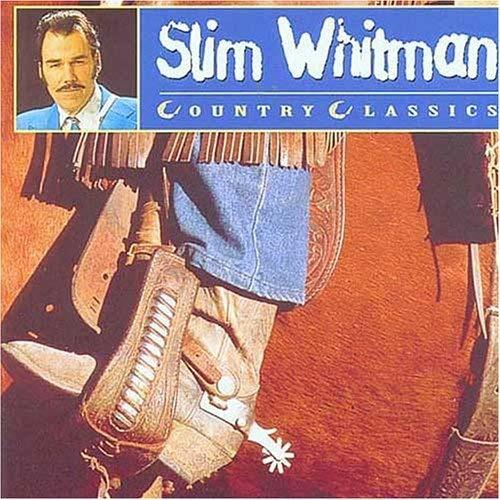 Country Classics - CD Audio di Slim Whitman