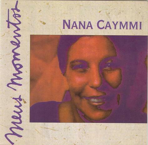 Meus Momentos - CD Audio di Nana Caymmi