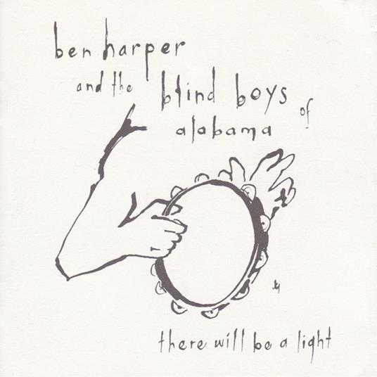 There Will Be A Light - CD Audio di Ben Harper