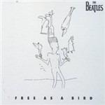 Free As A Bird - Vinile 7'' di Beatles