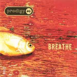 Breathe - CD Audio di Prodigy