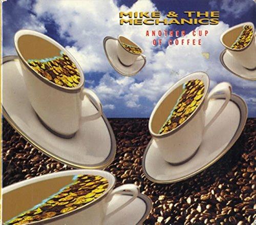 Another Cup of Coffee - CD Audio Singolo di Mike & the Mechanics