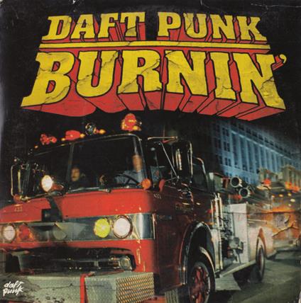 Burnin' - CD Audio di Daft Punk