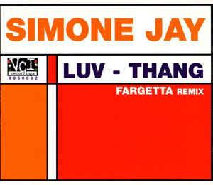 Luv - Thang - Vinile LP di Simone Jay