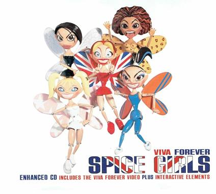 Viva Forever Cd1 - CD Audio Singolo di Spice Girls