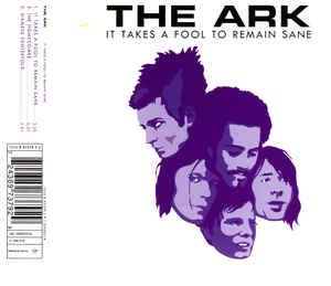 It Takes a Fool to Remain Sane - CD Audio di Ark