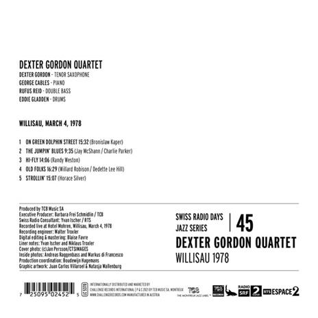 Swiss Radio Days Jazz Jazz Series Vol. 45 - Dexter Gordon Quartet, Willisau 1978 - CD Audio di Dexter Gordon - 2