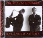 Balanced Action - CD Audio di Christian Munchinger