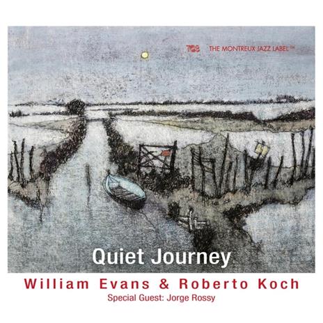 Quiet Journey - CD Audio di William - Roberto Koch - Jorge Rossy Evans