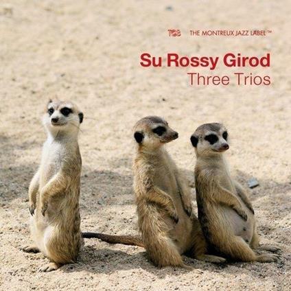 Three Trios - CD Audio di Su Rossy Girod