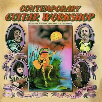 Contemporary Guitar Workshop - CD Audio di Duck Baker,Dave Evans,Jim McLennan,Holland Leo Wijkamp