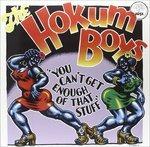 You Can't Get Enough of That Stuff (180 gr.) - Vinile LP di Hokum Boys