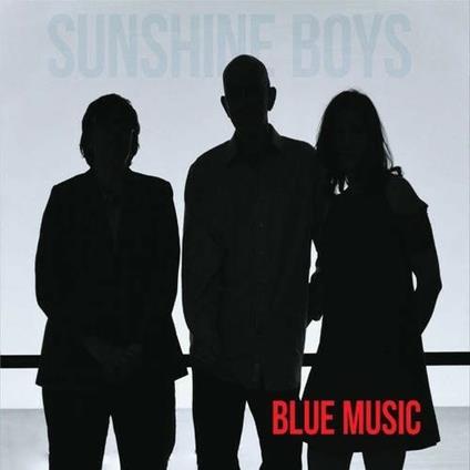 Blue Music - CD Audio di Sunshine Boys