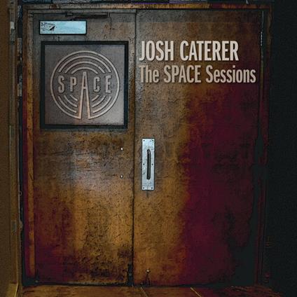 Space Sessions - CD Audio di Josh Caterer