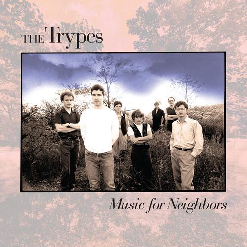 Music For Neighbors - CD Audio di Trypes