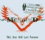 This War Will Last Forever - CD Audio di Mendeed