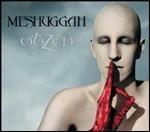 Obzen - CD Audio di Meshuggah