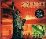 Contradictions Collapse - None (Reloaded Edition) - CD Audio di Meshuggah
