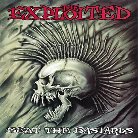 Beat the Bastards - CD Audio di Exploited