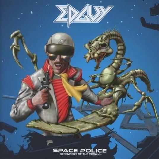 Space Police. Defenders of the Crown - CD Audio di Edguy