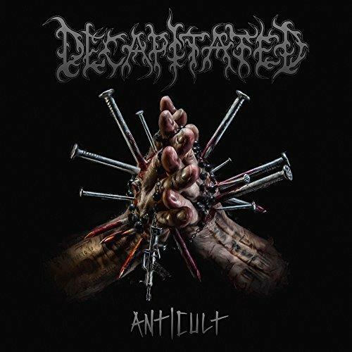 Anticult - CD Audio di Decapitated