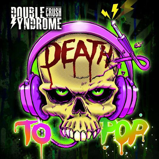 Death to Pop - CD Audio di Double Crush Syndrome