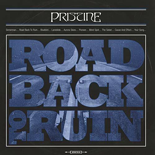 Road Back to Ruin - CD Audio di Pristine