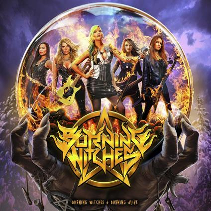 Burning Witches - Burning Alive - CD Audio di Burning Witches