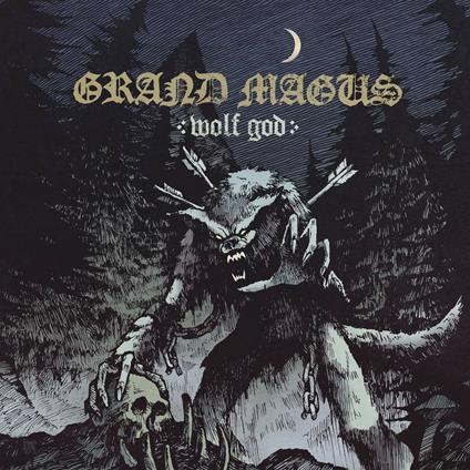 Wolf God - Vinile LP di Grand Magus