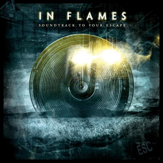 Soundtrack to Your Escape - CD Audio di In Flames