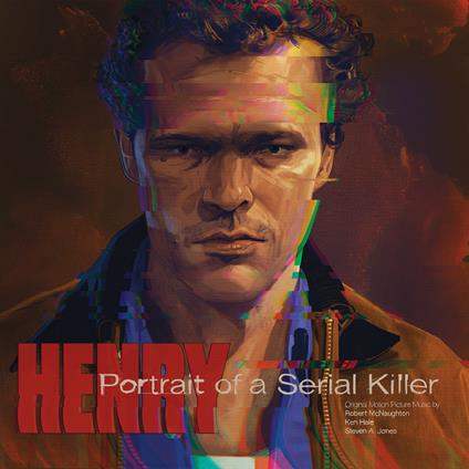 Henry: Portrait Of A Serial Killer (Colonna Sonora) - Vinile LP