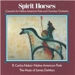 Spirit Horses - CD Audio di R. Carlos Nakai