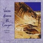 Voices Across the Canyon vol.3 - CD Audio