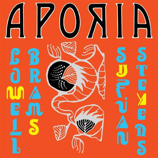 Aporia (Yellow Coloured Vinyl) - Vinile LP di Sufjan Stevens,Lowell Brams