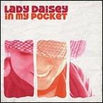 In My Pocket - CD Audio di Lady Daisey
