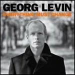 Everything Must Change (CD Vinyl Replica)