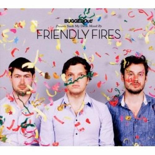 Suck My Deck - CD Audio di Friendly Fires