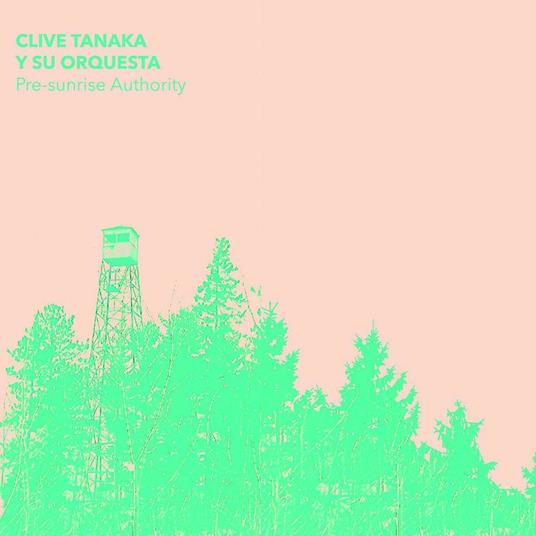 Pre-Sunrise Authority - Vinile LP di Clive Tanaka