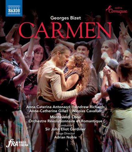 Carmen (Blu-ray) - Blu-ray di Georges Bizet,John Eliot Gardiner,Orchestre Révolutionnaire et Romantique,Anna Caterina Antonacci