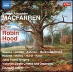 Robin Hood - CD Audio di Ronald Corp,George Alexander MacFarren