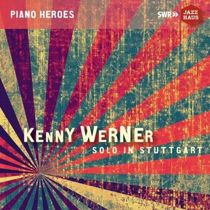 Solo in Stuttgart - CD Audio di Kenny Werner