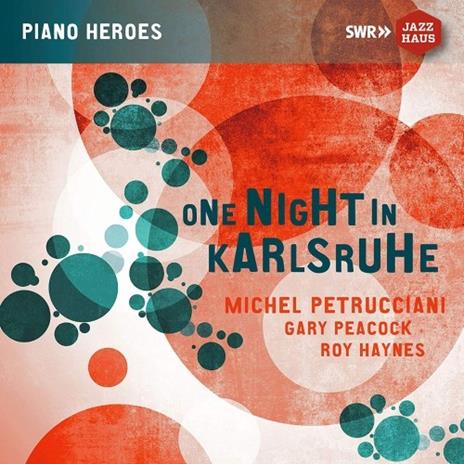 One Night in Karlsruhe 07-08-1988 - CD Audio di Michel Petrucciani