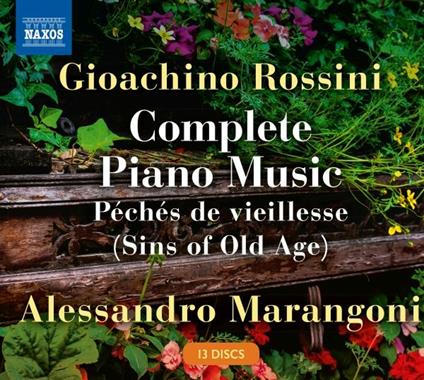Complete Piano Music - CD Audio di Gioachino Rossini,Alessandro Marangoni