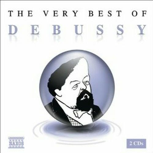 The Very Best of Debussy - CD Audio di Claude Debussy