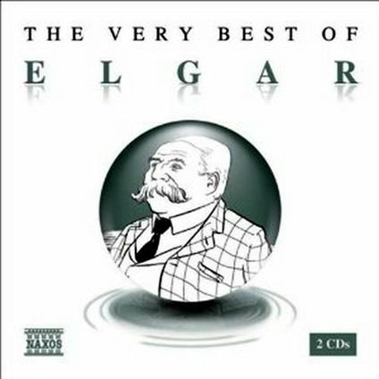 The Very Best of Elgar - CD Audio di Edward Elgar