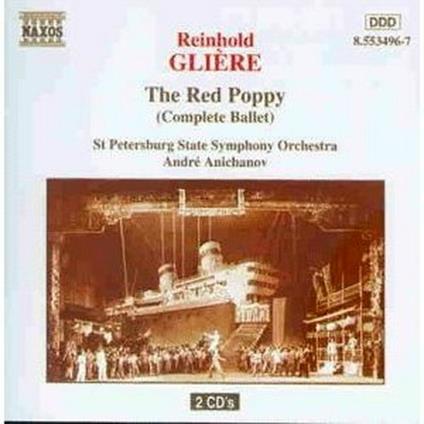 The Red Poppy - CD Audio di Reinhold Glière