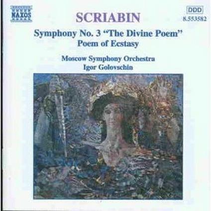 Sinfonia n.3 - Il poema dell'estasi - CD Audio di Alexander Scriabin,Moscow Symphony Orchestra,Igor Golovchin